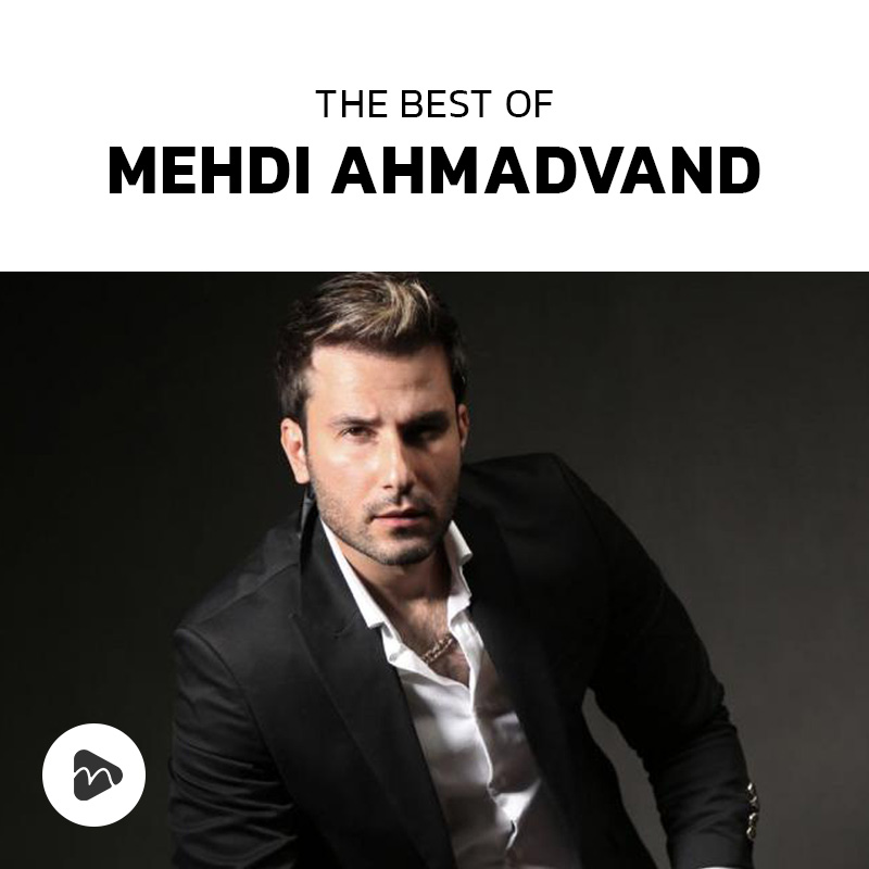 Best Of Mehdi Ahmadvand