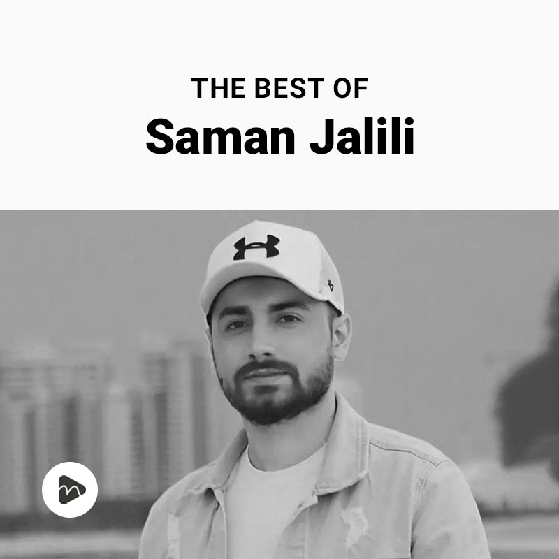 The Best Of Saman Jalili