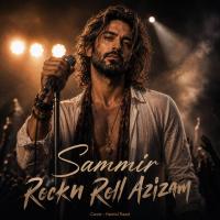 Sammir Rockn Roll Azizam