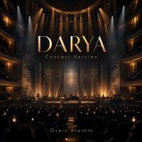 Oveis Atashin Darya (Concert Version)