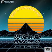 Dj Salar Shv Best Of Tomorrowland