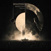 MoloTonic MindTrip EP24