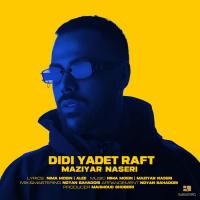Maziyar Naseri Didi Yadet Raft