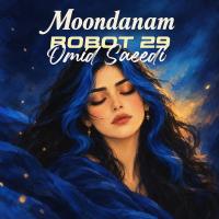 Omid Saeedi ft. Robot 29 Moondanam (Persian Rock Reimagined)