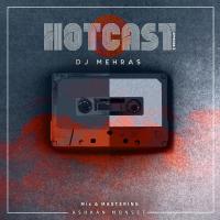 DJ Mehras Hotcast (Episode 2)