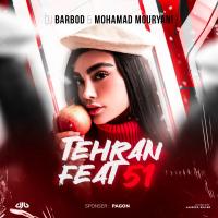 DJ Barbod & Mohamad Mouryani Tehran Feat 51