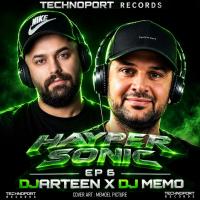 DJ Arteen & DJ Memo Hyper Sonic 6