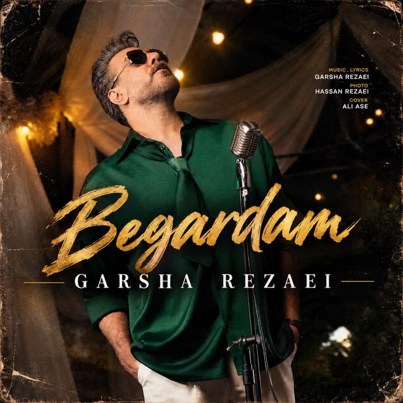 Garsha Rezaei Begardam