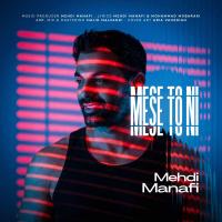 Mehdi Manafi Mese To Ni