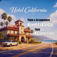 Navid Eskandar Hotel California (Ft. Nazanin Farzi)