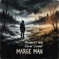 Omid Saeedi ft. Robot 29 Marge Man (Persian Rock Reimagined)