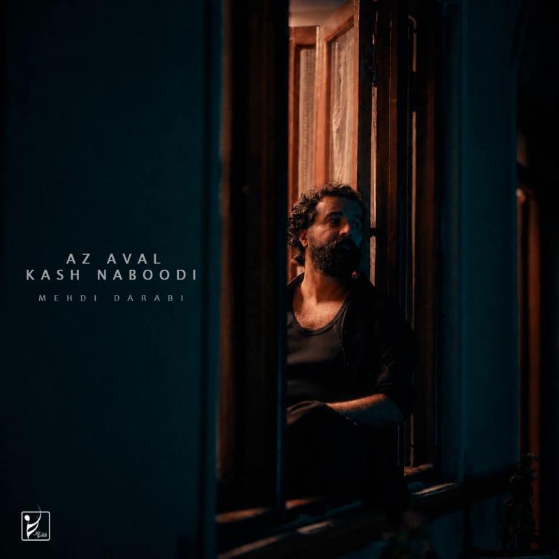 Mehdi Darabi Az Aval Kash Naboodi