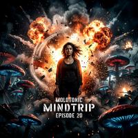 MoloTonic MindTrip EP20