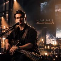 Ahmad Saeedi Vabastat Shodam (Live)