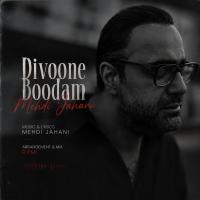 Mehdi Jahani Divoone Boodam