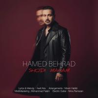 Hamed Behrad Shodi Maham