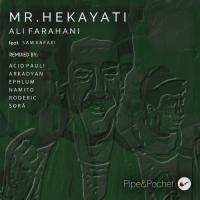 Ali Farahani, Sam Vafaei, Namito Mr. Hekayati (Namito Remix)