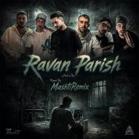 MashtiRemix Ravan Parish