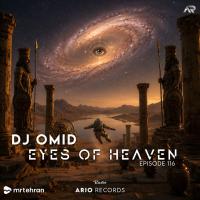 Dj Omid Eyes Of Heaven EP116