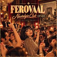 Ferovaal NOSTALGIA CLUB Episode 02