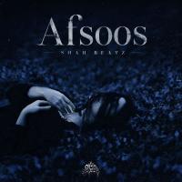 Shah Beatz Afsoos