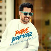 Behnam Badakhshan Pare Parvaz