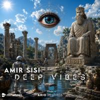 Amir SISI Deep Vibes EP16