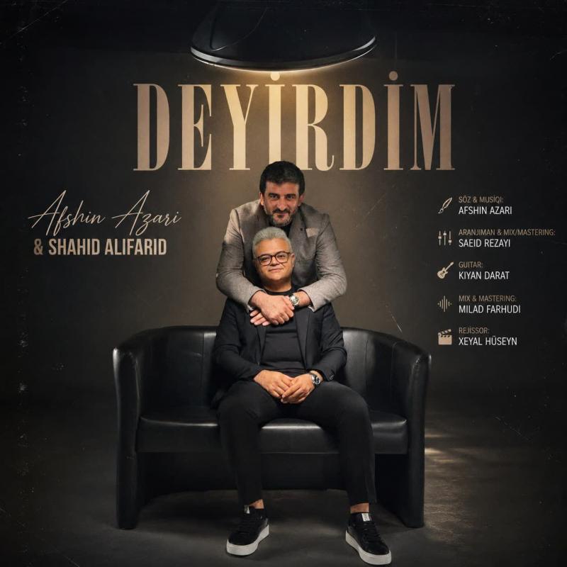 Afshin Azari Deyirdim