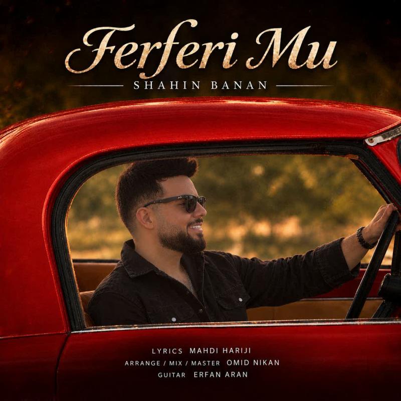Shahin Banan Ferferi Mu