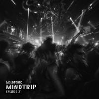 MoloTonic MindTrip EP21