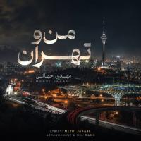 Mehdi Jahani Mano Tehran