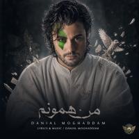 Danial Moghaddam Man Hamoonam