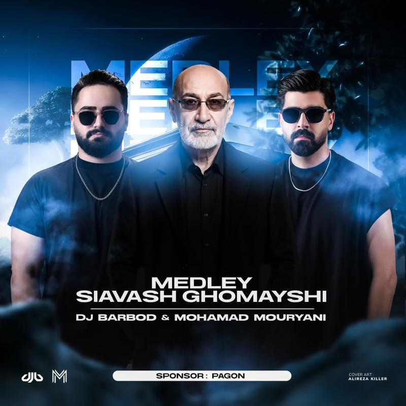 DJ Barbod & Mohamad Mouryani Medley Siavash Ghomayshi