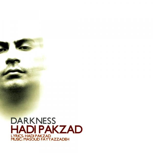 Hadi Pakzad Darkness