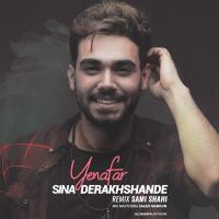 Sina Derakhshande Ye Nafar (Sami Shahi Remix)