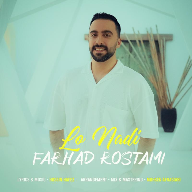 Farhad Rostami Lo Nadi