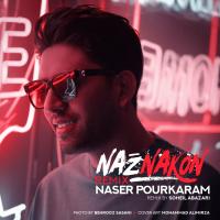 Naser Pourkaram Naz Nakon Remix