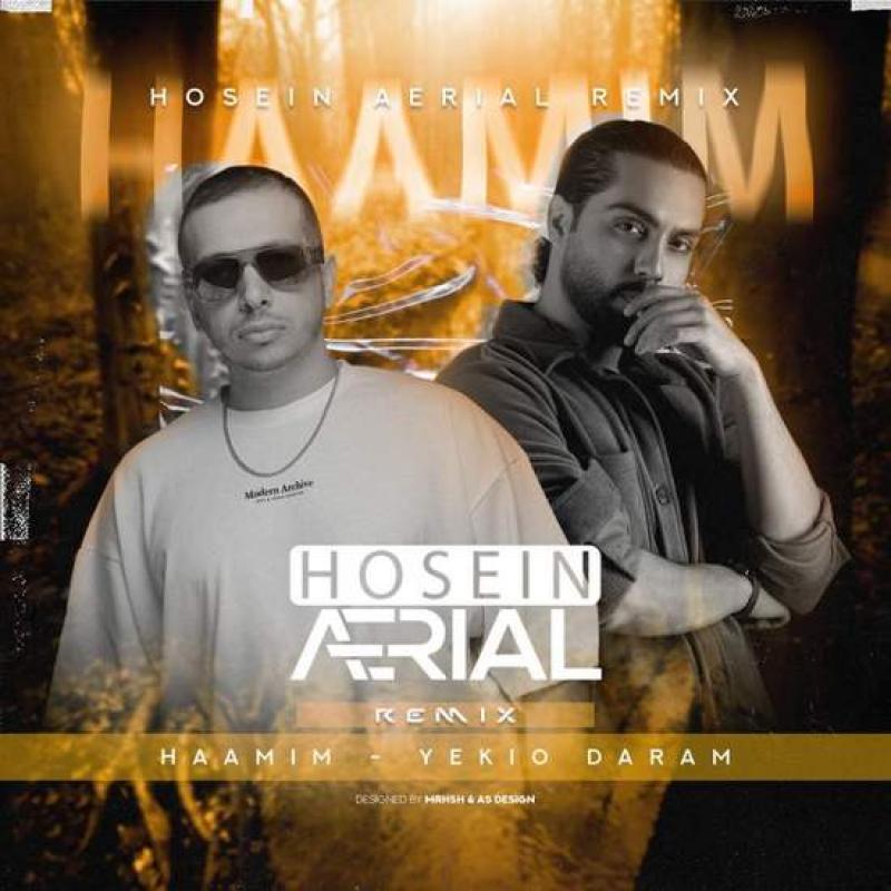 Haamim Yekio Daram (Hosein Aerial Remix)