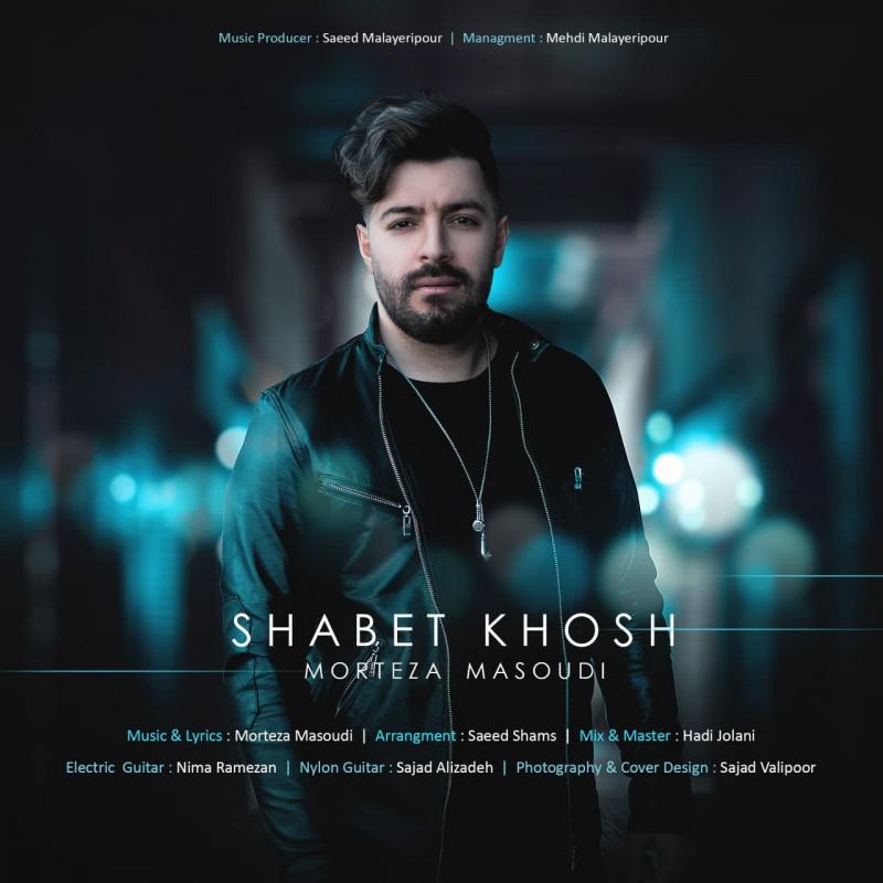 Morteza Masoudi Shabet Khosh