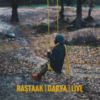 Rastaak Darya (Live)