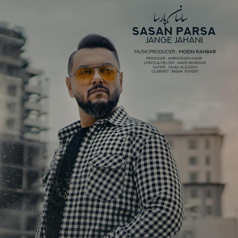 Sasan Parsa Jange Jahani