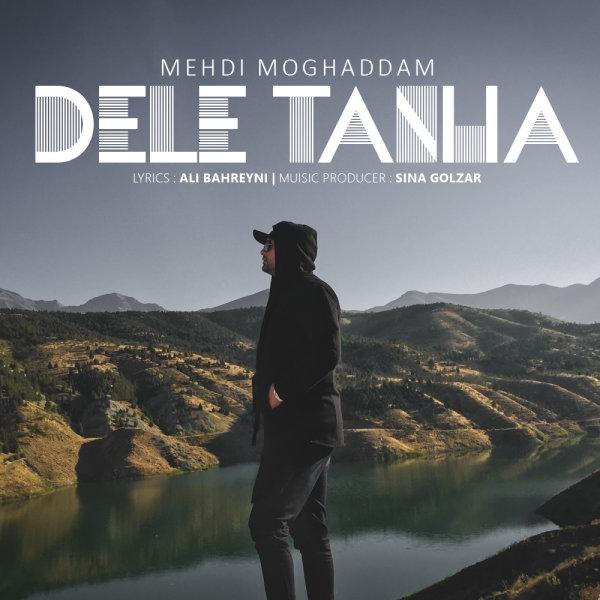 Mehdi Moghadam Dele Tanha