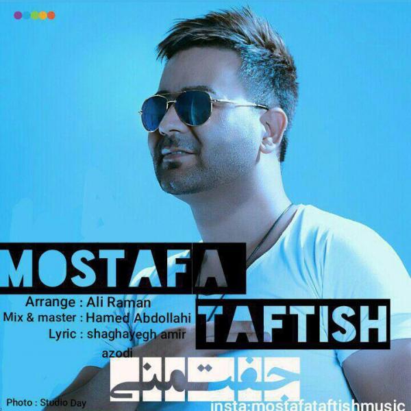 Mostafa Taftish Jofte Mani