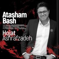 Hojjat Ashrafzadeh Atasham Bash