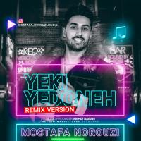 Mostafa Norouzi Yeki Ye Doneh (Remix)