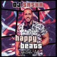 Dj Sasha Happy Beats E01