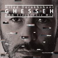 Milad Derakhshani Ghesseh (Mxn Electro Mix)