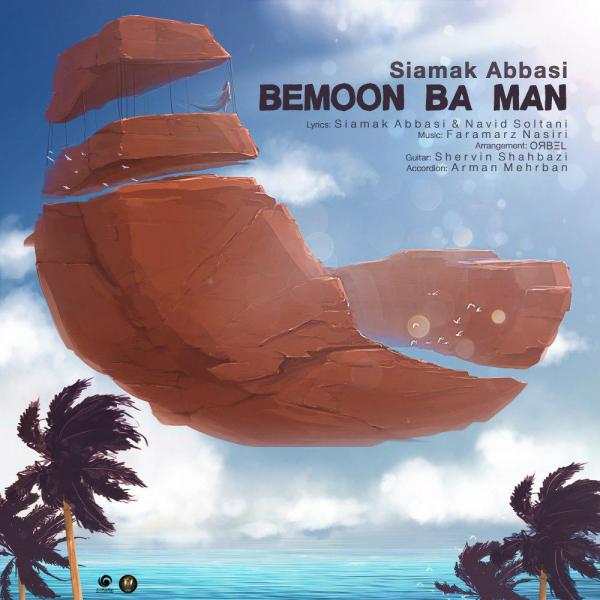 Siamak Abbasi Bemoon Ba Man