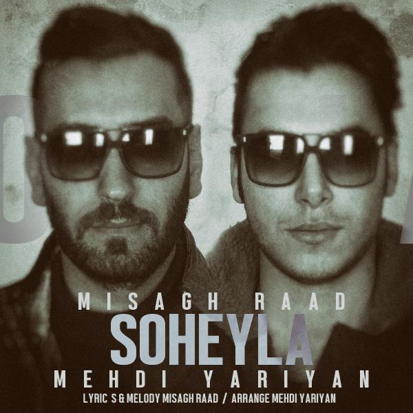 Misagh Raad & Mehdi Yariyan Soheyla