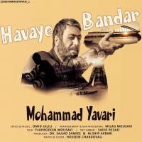 Mohammad Yavari Havaye Bandar